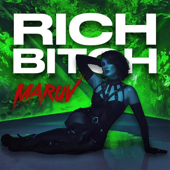 MARUV — Rich Bitch (Rich B*tch)