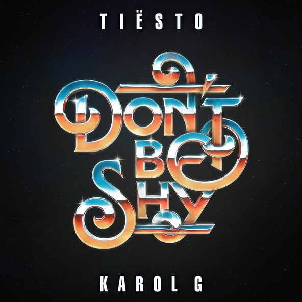 Tiesto — Don't Be Shy